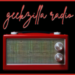 geekzilla radio